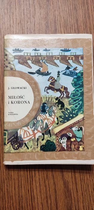 Miłość i korona J.Głowacki