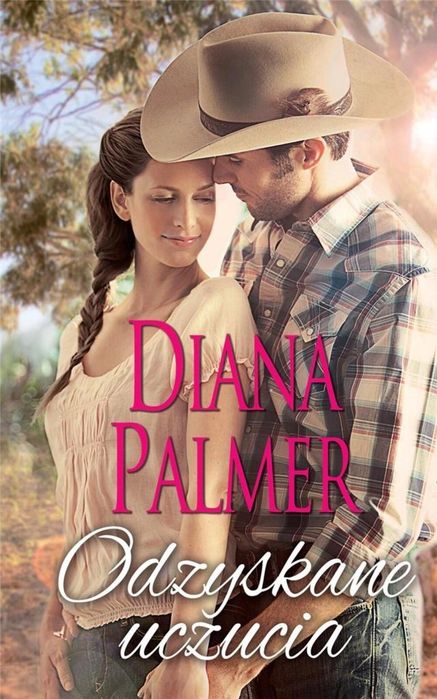 Odzyskane uczucia HarperCollins Diana Palmer Rok wydania: 2019, oprawa