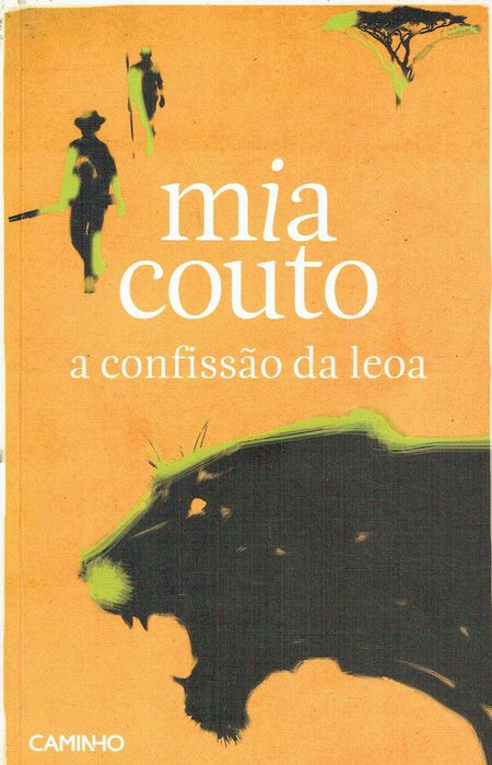 5094

A Confissão da Leoa
de Mia Couto