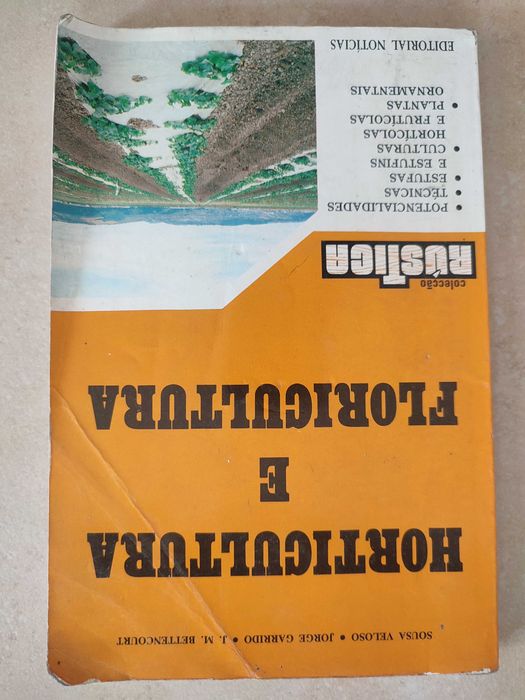 Horticultura e Floricultura - Sousa Veloso/Jorge Garrido/J. M. Bettencourt