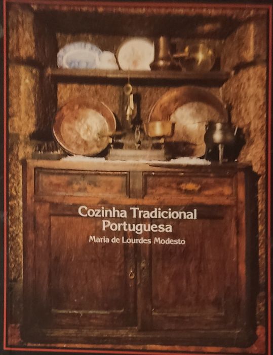 Cozinha tradicional Portuguesa -Maria de Lourdes Modesto (1982)