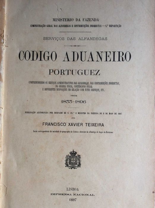 Codigo aduaneiro portuguez : comprehendendo os serviços...1897