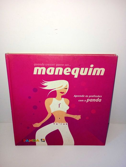 Quando for grande quero ser... Manequim