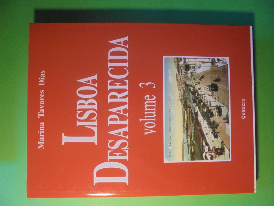 Dias (Marina Tavares);Lisboa Desaparecida-Volume 3