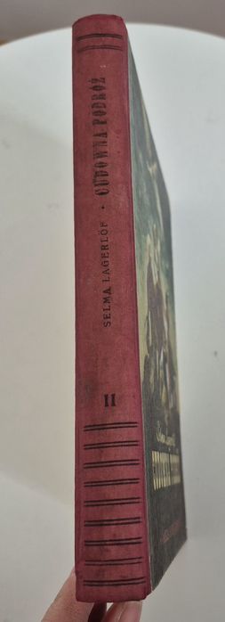 Cudowna podróż  tom II Selma Lagerlőf 1955