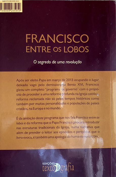 Francisco entre os Lobos. O Segredo de uma Revolução