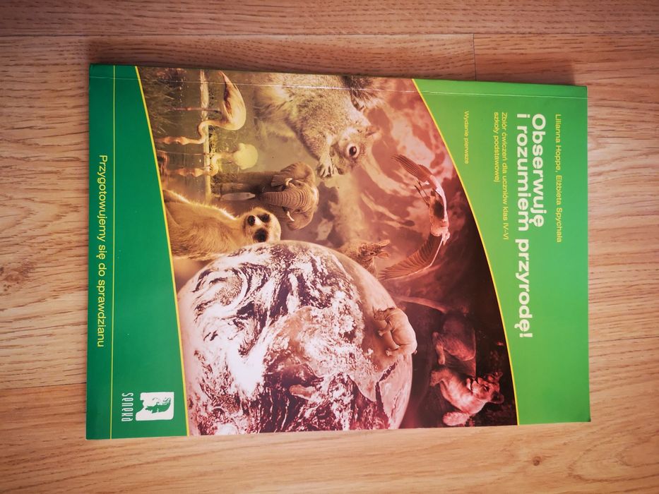 Zbiór ćwiczeń dla uczniów szkoły podstawowej. Obserwuje i rozumiem.