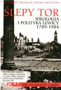 Ślepy Tor Eric Kuehnelt-Leddihn