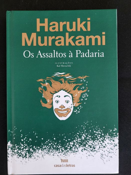 Os assaltos à padaria - Haruki Murakami