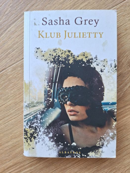 Klub Julietty - Sasha Grey, książka