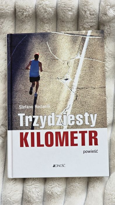 Trzydziesty kilometr - Stefano Redaelli - powieść