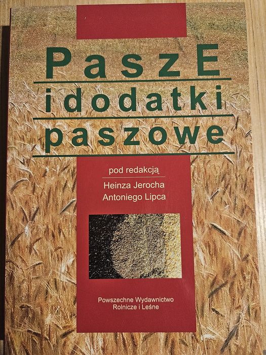 Pasze i dodatki paszowe
