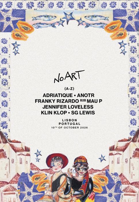 Bilhete NoArt | 39€ | Entrada até às 17h