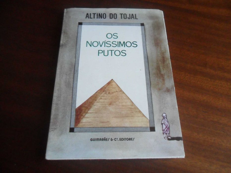 "Os Novíssimos Putos" de Altino do Tojal  - 1ª Edição de 1984