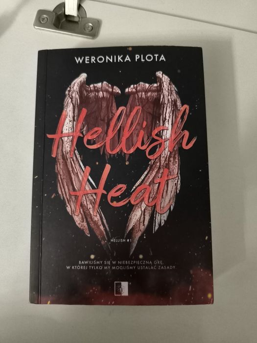 Hellish Heat- Weronika Plota