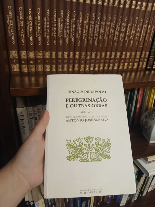 Peregrinação e outras obras - Completa -  Fernão Mendes Pinto