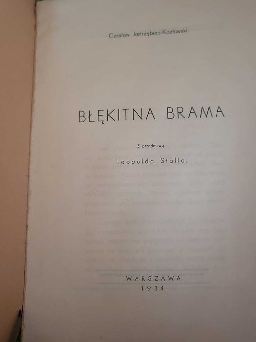 Błękitna brama, Czesław Jastrzębiec-Kozłowski, wyd. 1934 r. Unikat