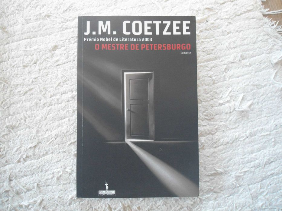 O mestre de Petersburgo por J M Coetzee
