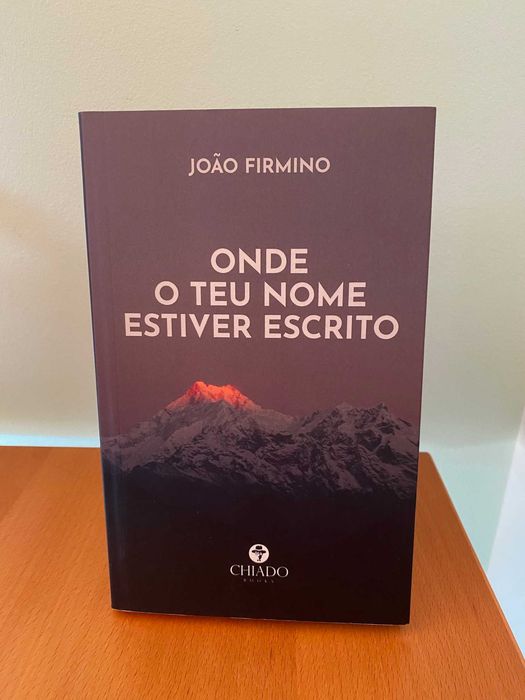 Onde o Teu Nome Estiver Escrito - João Firmino