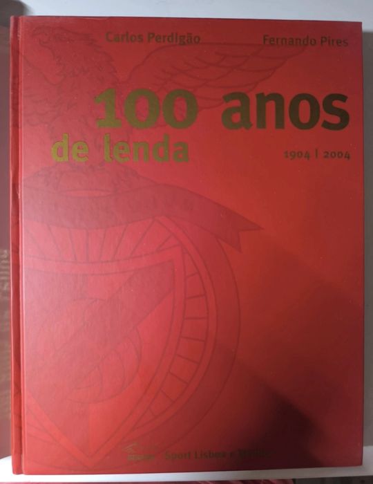 Livro Benfica 100 anos de Lenda