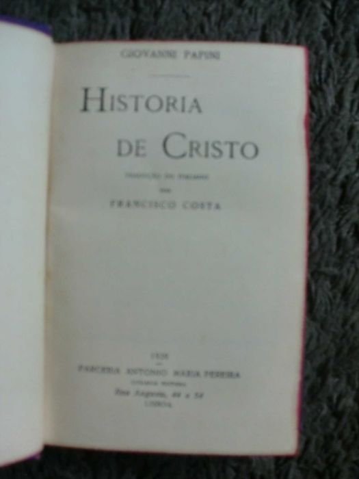 História de Cristo
de Giovanni Papini - 1929
