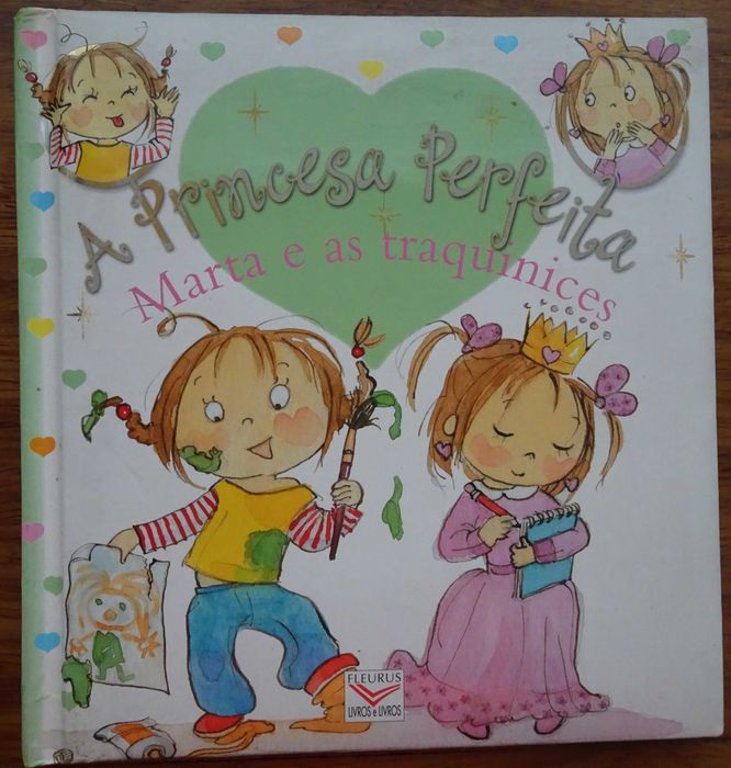 A Princesa Perfeita - Marta e As Traquinices