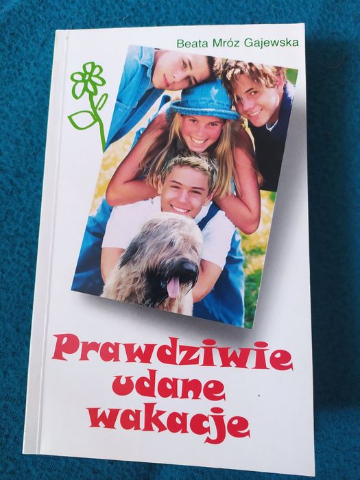 Prawdziwie udane wakacje