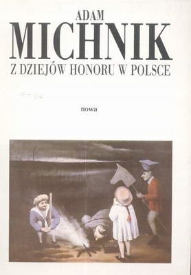 Z Dziejów Honoru W Polsce Wypisy