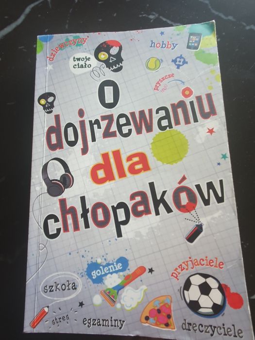 O dojrzewaniu dla chłopaków