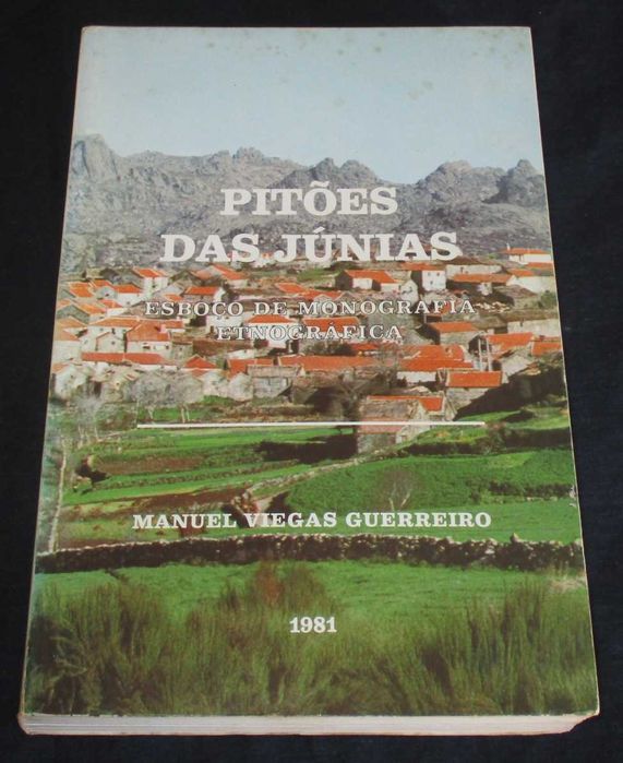 Livro Pitões das Júnias Esboço de Monografia Etnográfica 1ª edição