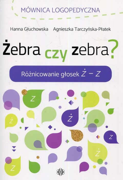 Żebra Czy Zebra? Mównica Logopedyczna Różnicowanie Głosek Ż-Z