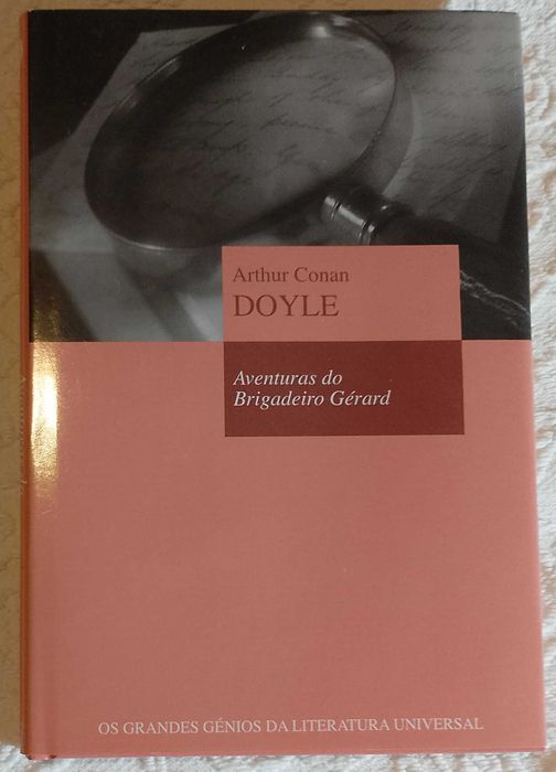Aventuras do Brigadeiro Gérard, Arthur Conan Doyle