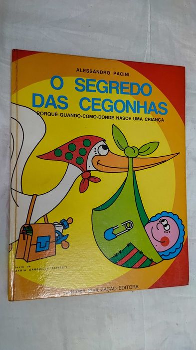 O Segredo das Cegonhas - Alessandro Pacini