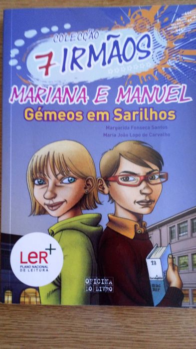 Mariana e Manuel, gémeos em sarilhos
