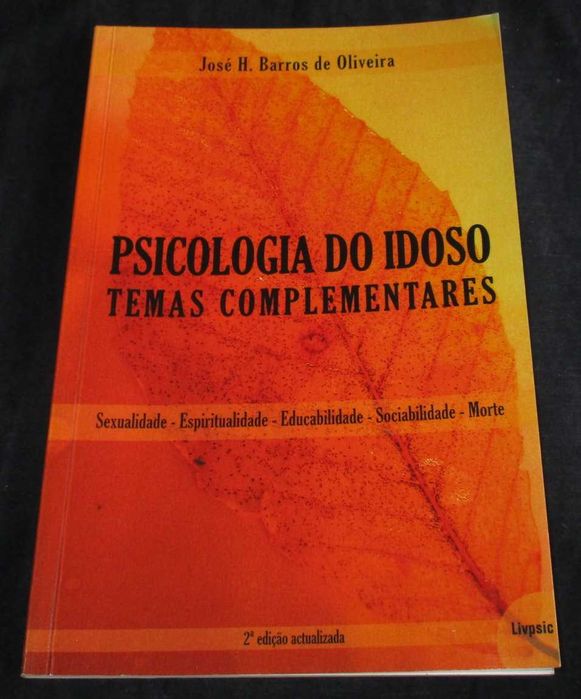 Elderly Psychology: Complementary Topics