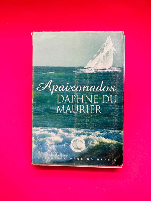 Apaixonados - Daphne du Maurier