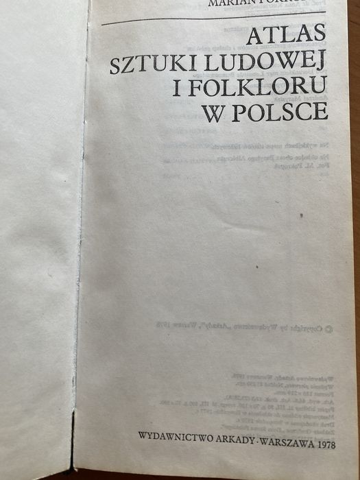 Atlas sztuki ludowej i folkloru w Polsce - Marian Pokropek