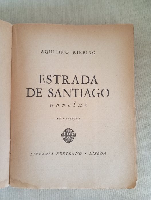 Aquilino Ribeiro (1ª Edição) - Estrada de Santiago