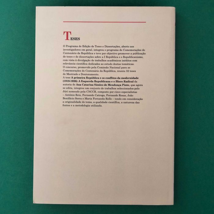 A Primeira República e os Conflitos da Modernidade, Ana Catarina Pinto
