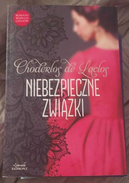 niebezpieczne związki  Pierre Choderlos de Laclos
