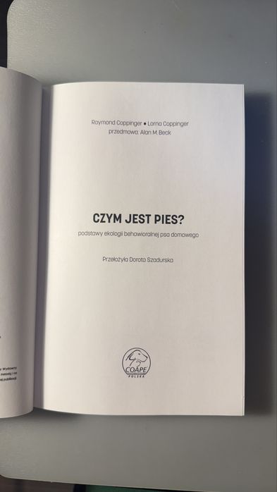 Czym jest pies. Podstawy ekologii behawioralnej psa domowego Coppinger