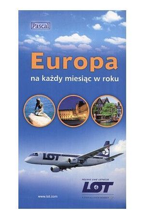 Europa na każdy miesiąc w roku , poradnik