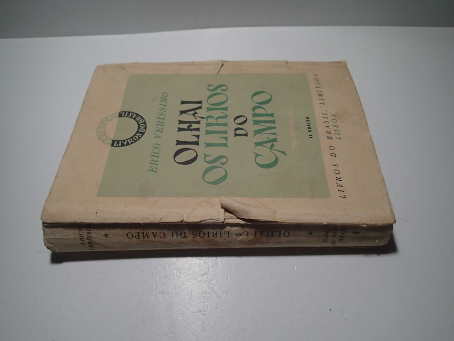 "Olhai os Lirios do Campo" Erico Veríssimo