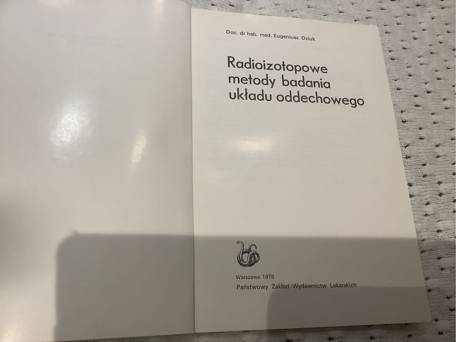 Radioizotopowe metody badania ukladu oddechowego Dziuk