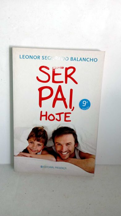Ser Pai, Hoje - Leonor Balancho