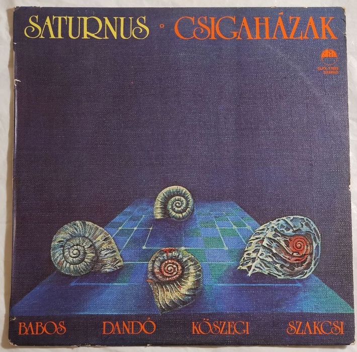 Saturnus – Csigaházak. Węgry. 1982. Jazz-Rock. VG+