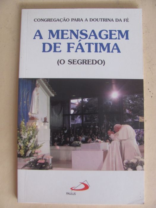 A Mensagem de Fátima ( O Segredo)