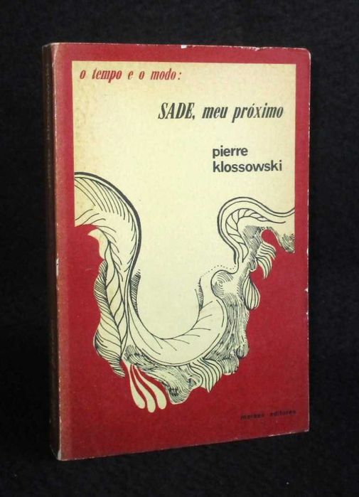 Livro Sade meu próximo Pierre Klossowski