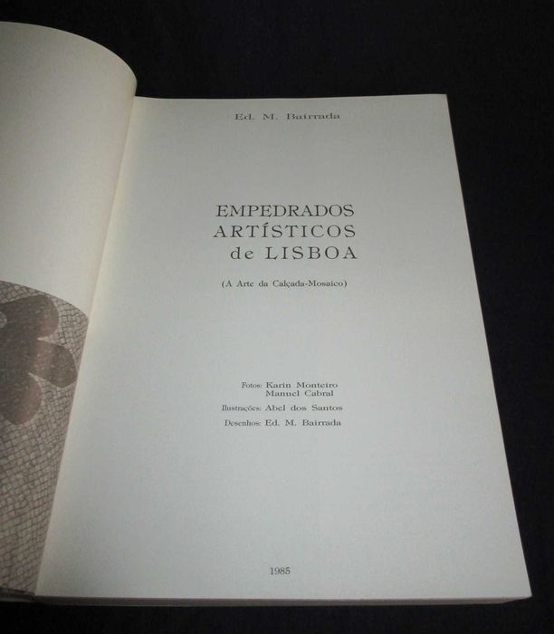 Livro Empedrados Artísticos de Lisboa Eduardo Martins Bairrada