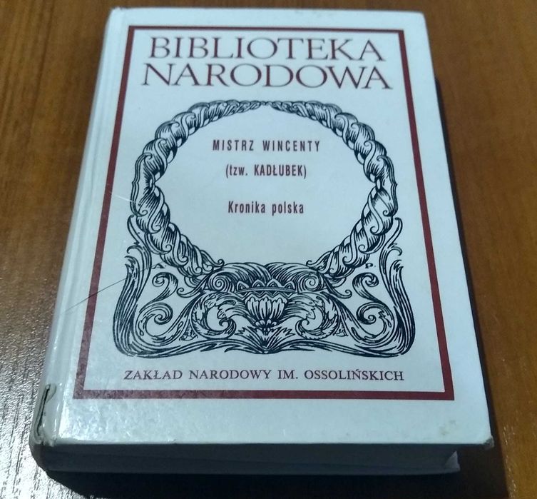 Kronika polska  Mistrz Wincenty tzw. Kadłubek Biblioteka Narodowa 277